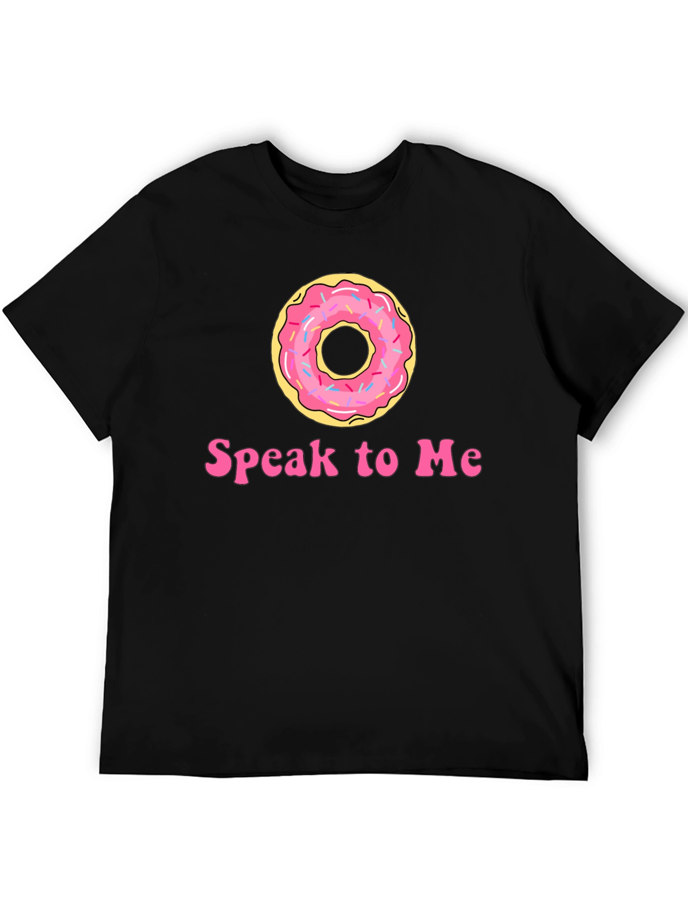 Donut Speak To Me Black T-Shirt