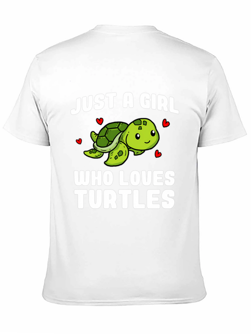 Just a Girl Who Loves Turtles T-Shirt