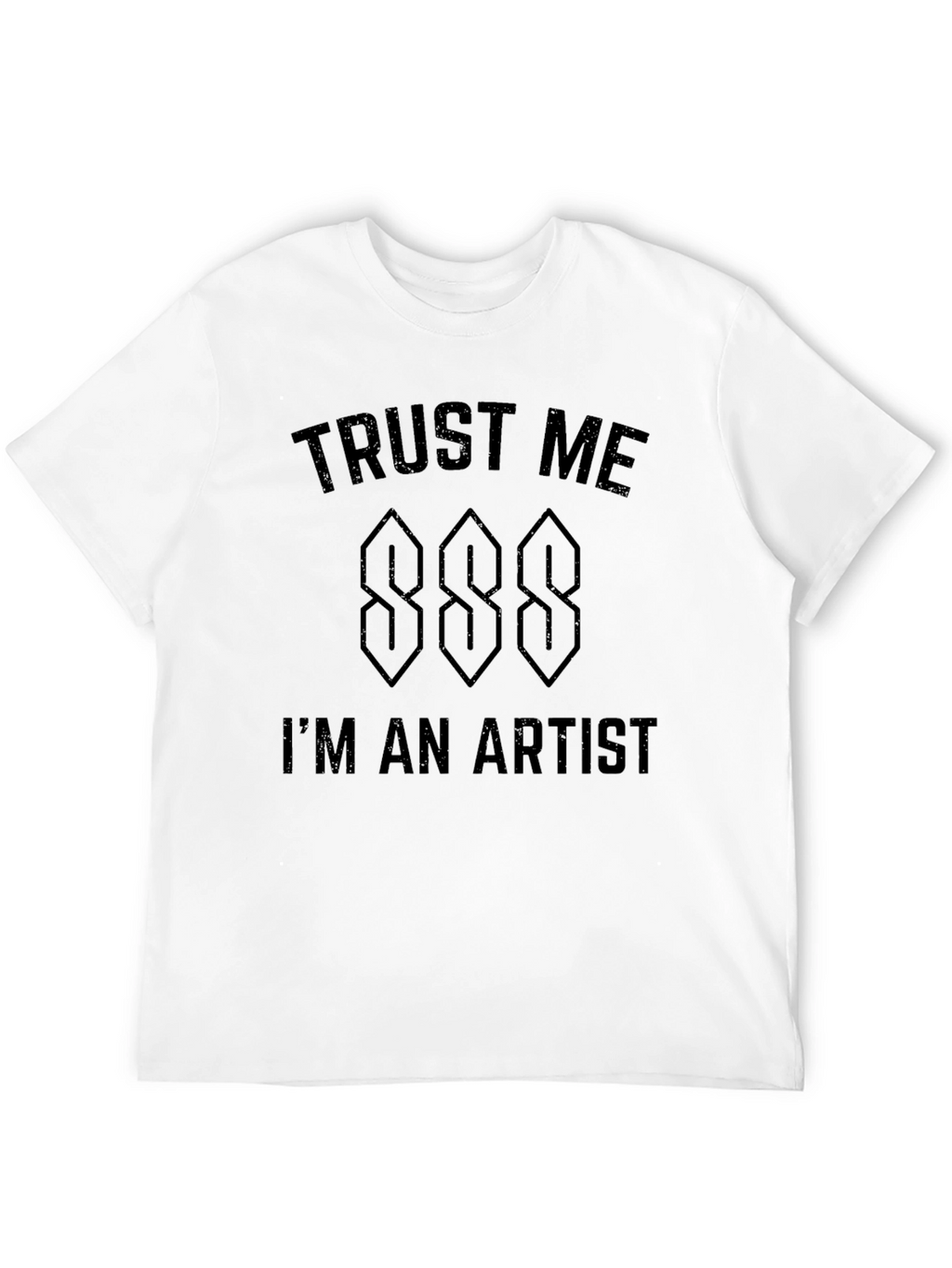 Trust Me Im An Artist Tee
