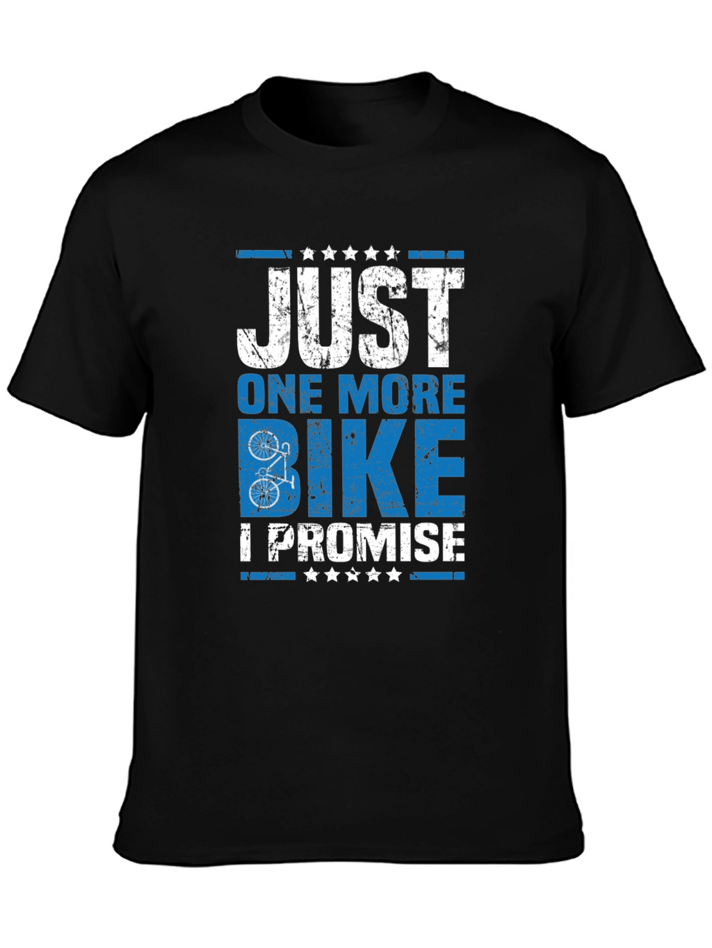 Just One More Bike T-Shirt