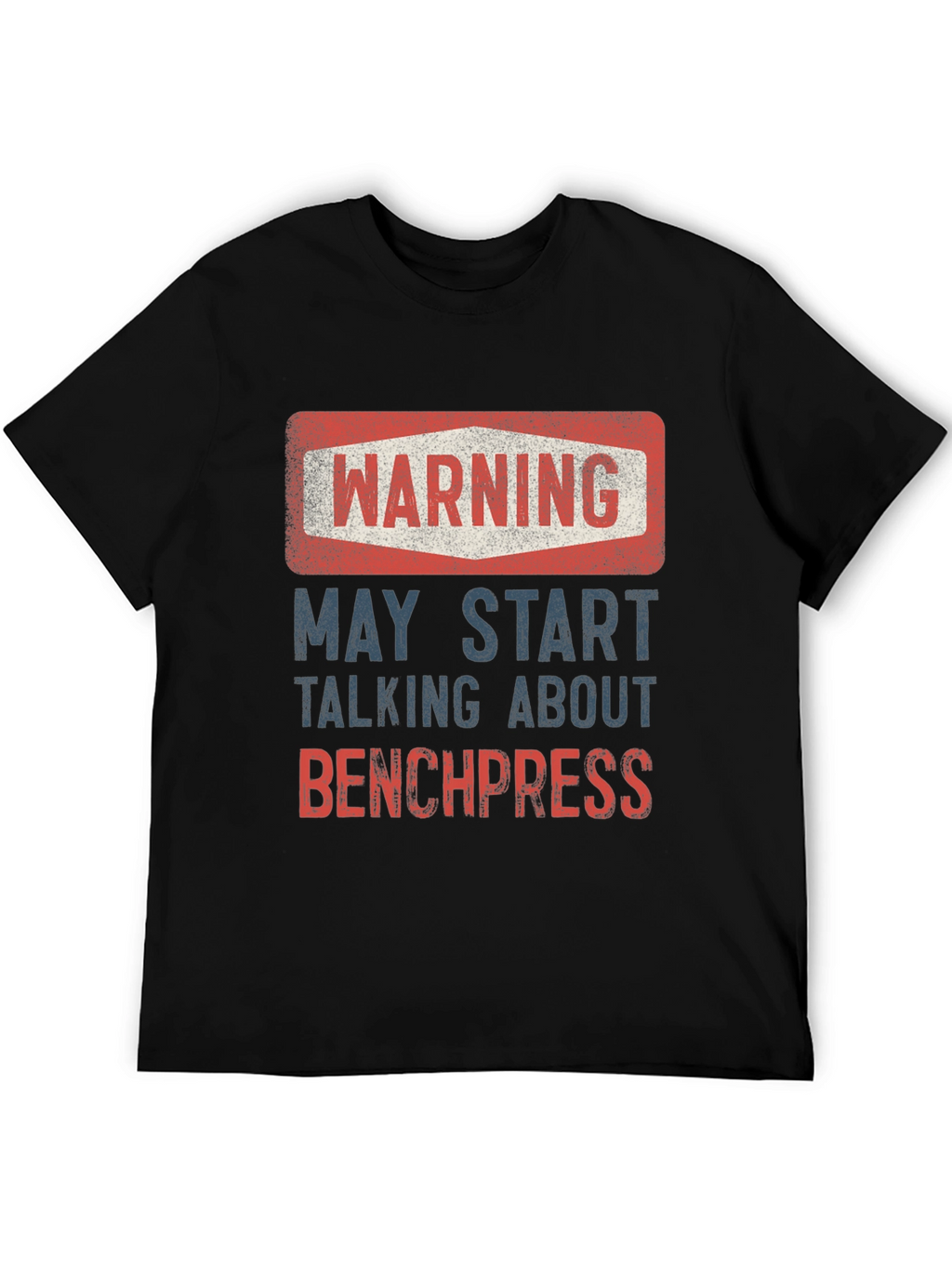 Warning Benchpress T-Shirt Funny Workout Gift