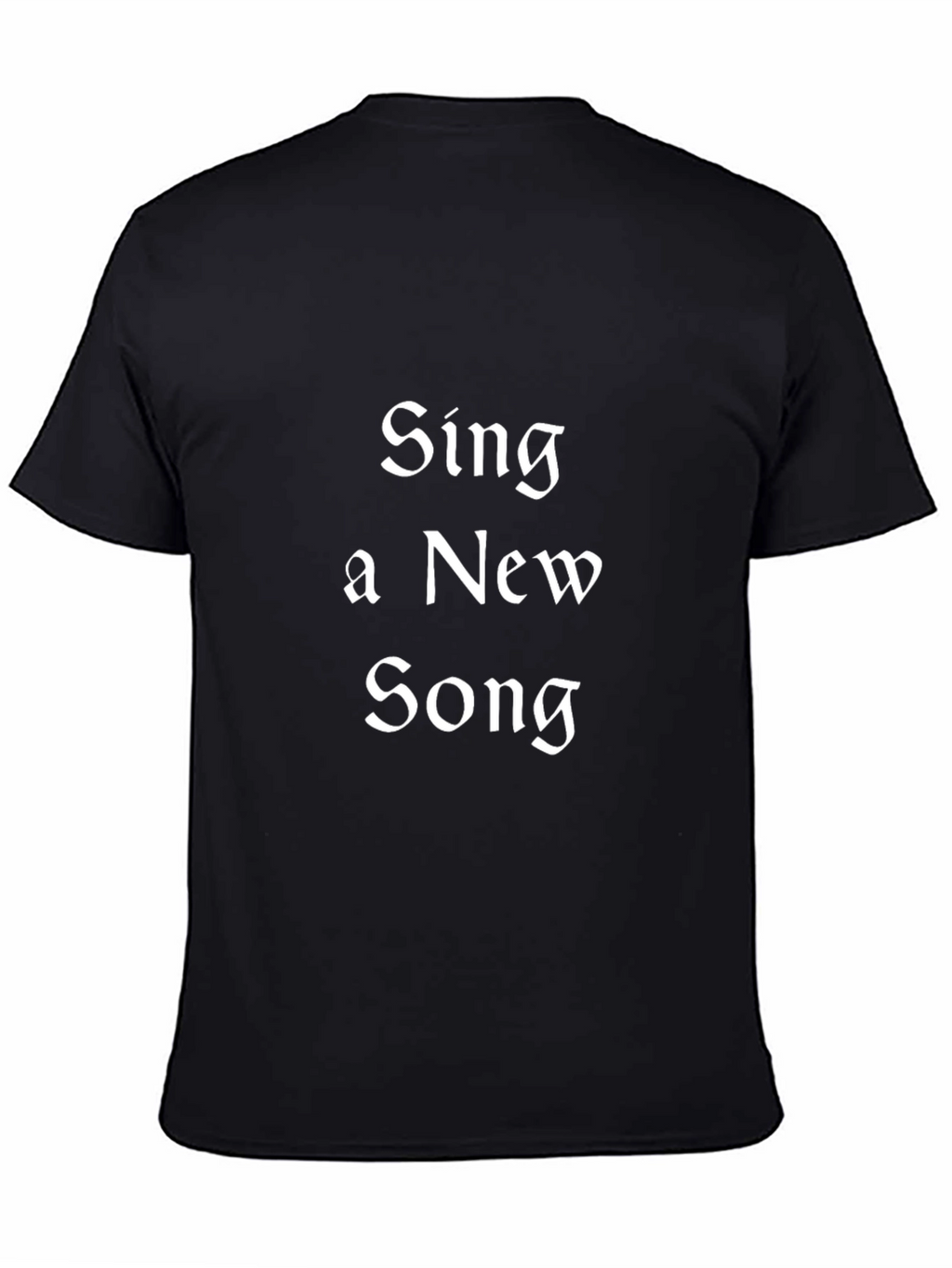 Sing a New Song T-Shirt - Classic Fit