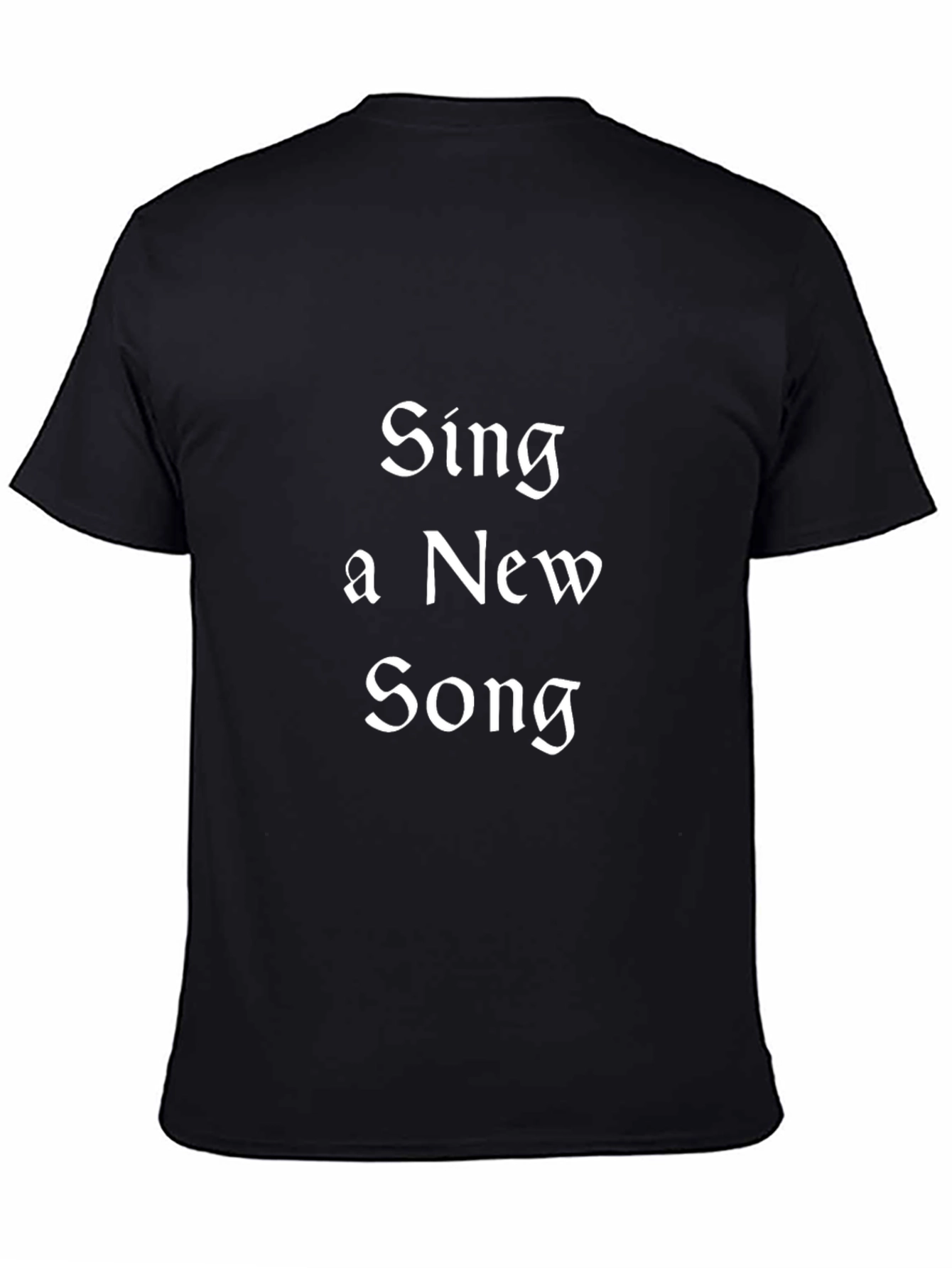 Sing a New Song T-Shirt - Classic Fit
