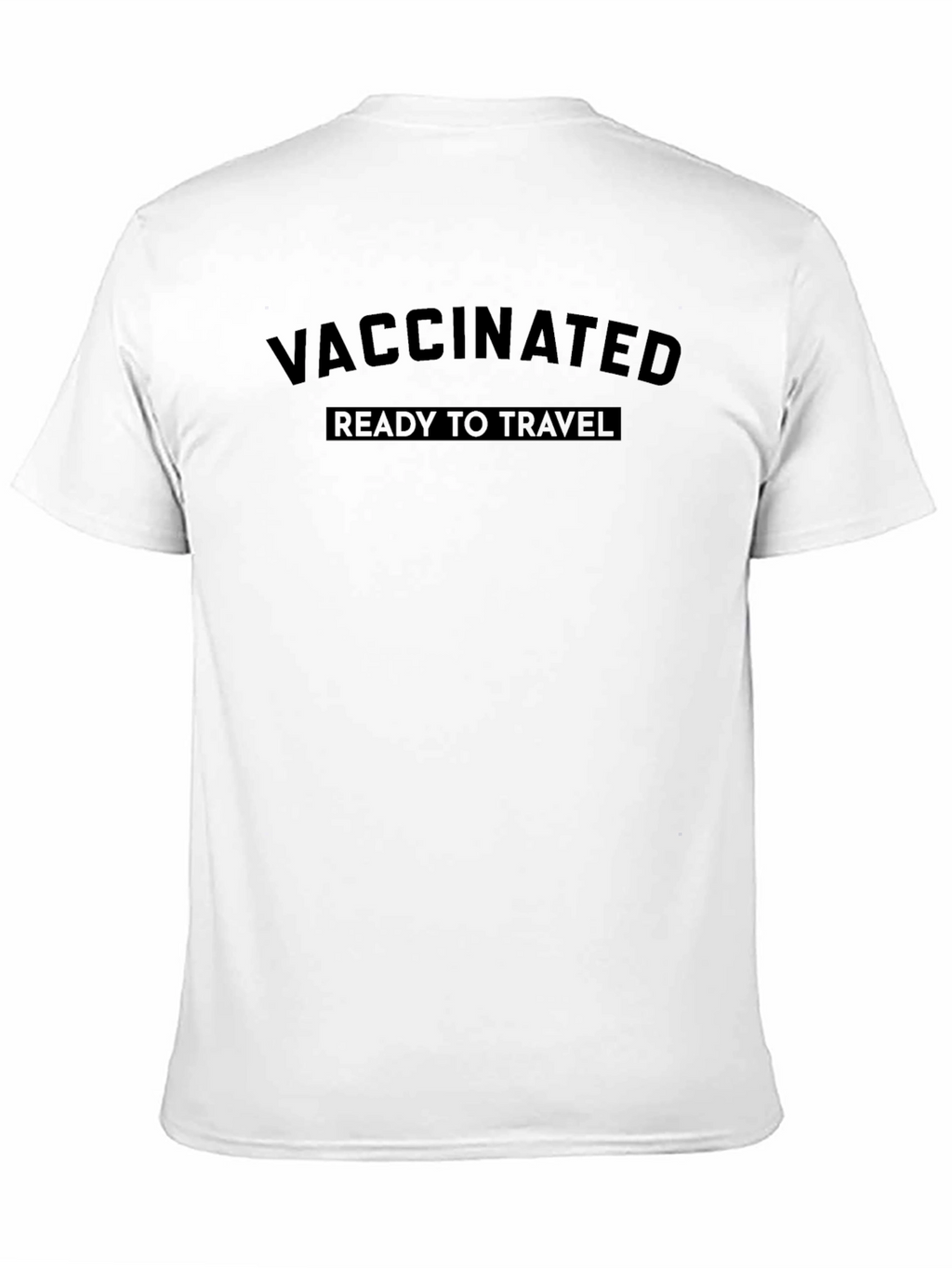 Vaccinated Ready To Travel Black T-Shirt