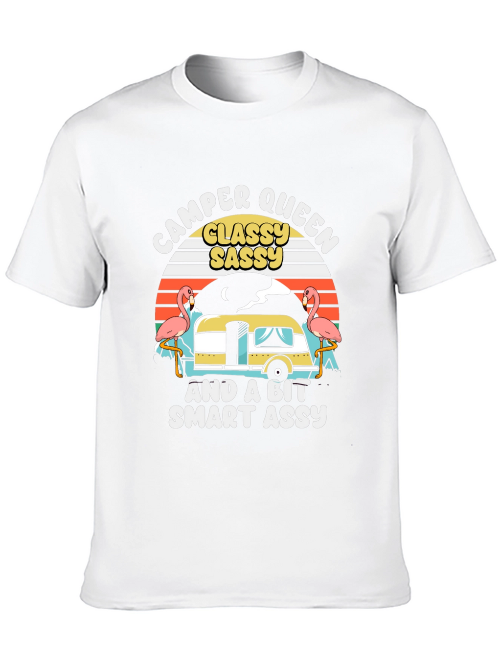 Camper Queen Graphic Tee - Classy Sassy Smart Assy