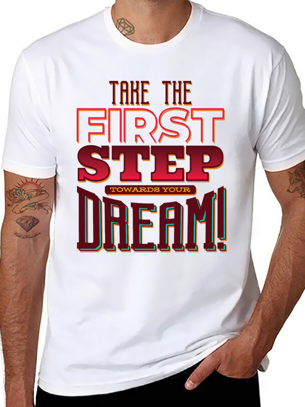 First Step Toward Your Dream Graphic Tee