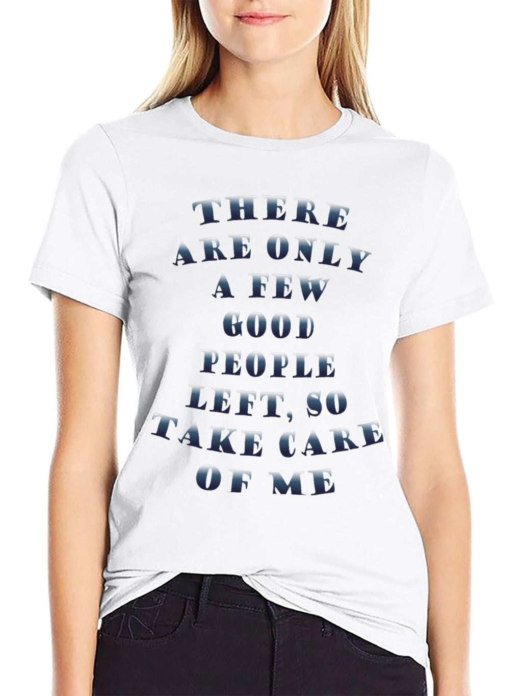 Sarcastic Graphic Tee - Take Care of Me Print