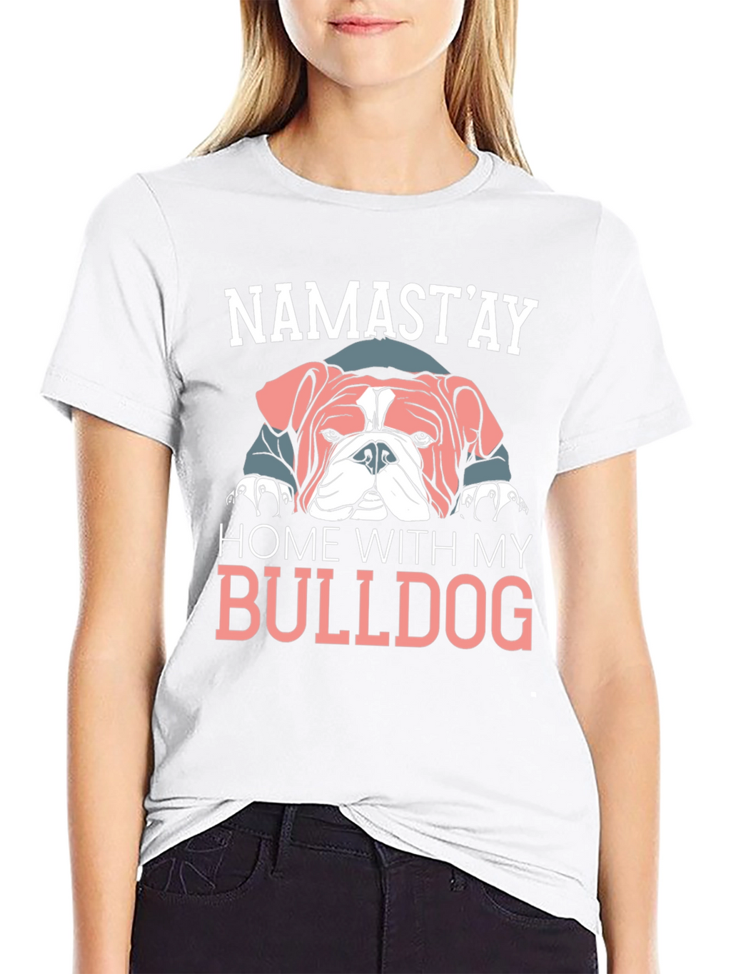 Namastay Home With My Bulldog T-Shirt