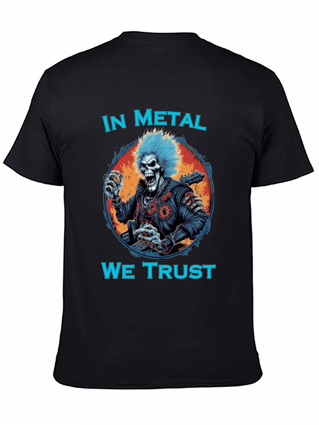 In Metal We Trust T-Shirt