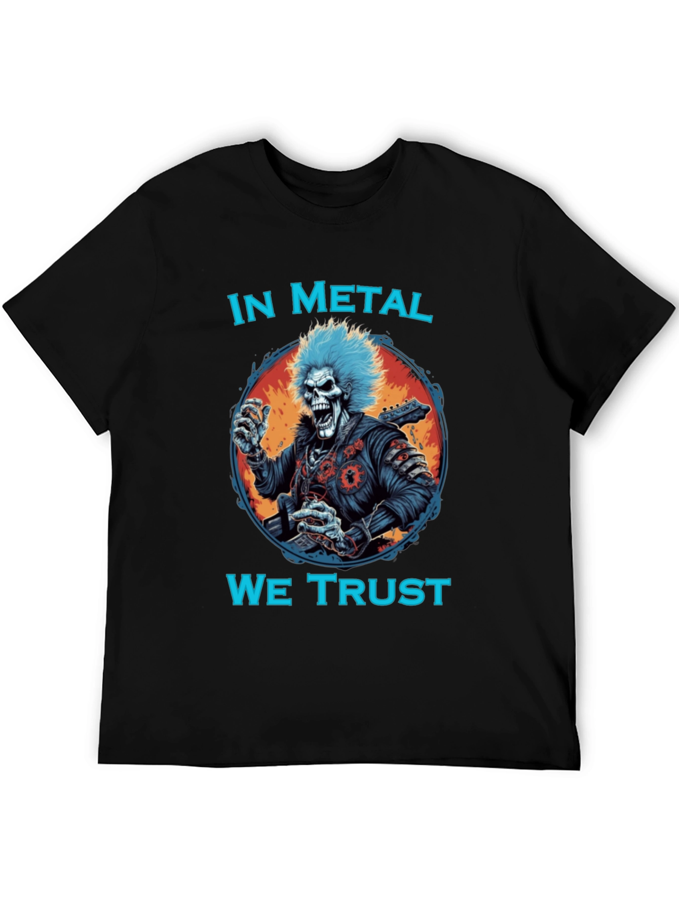 In Metal We Trust T-Shirt