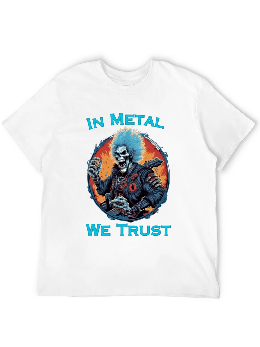 In Metal We Trust T-Shirt