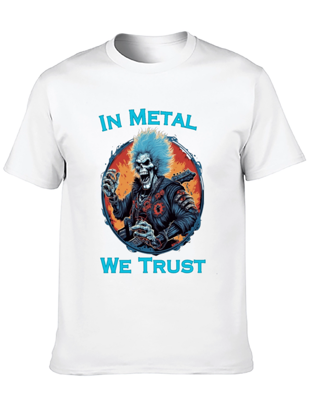 In Metal We Trust T-Shirt