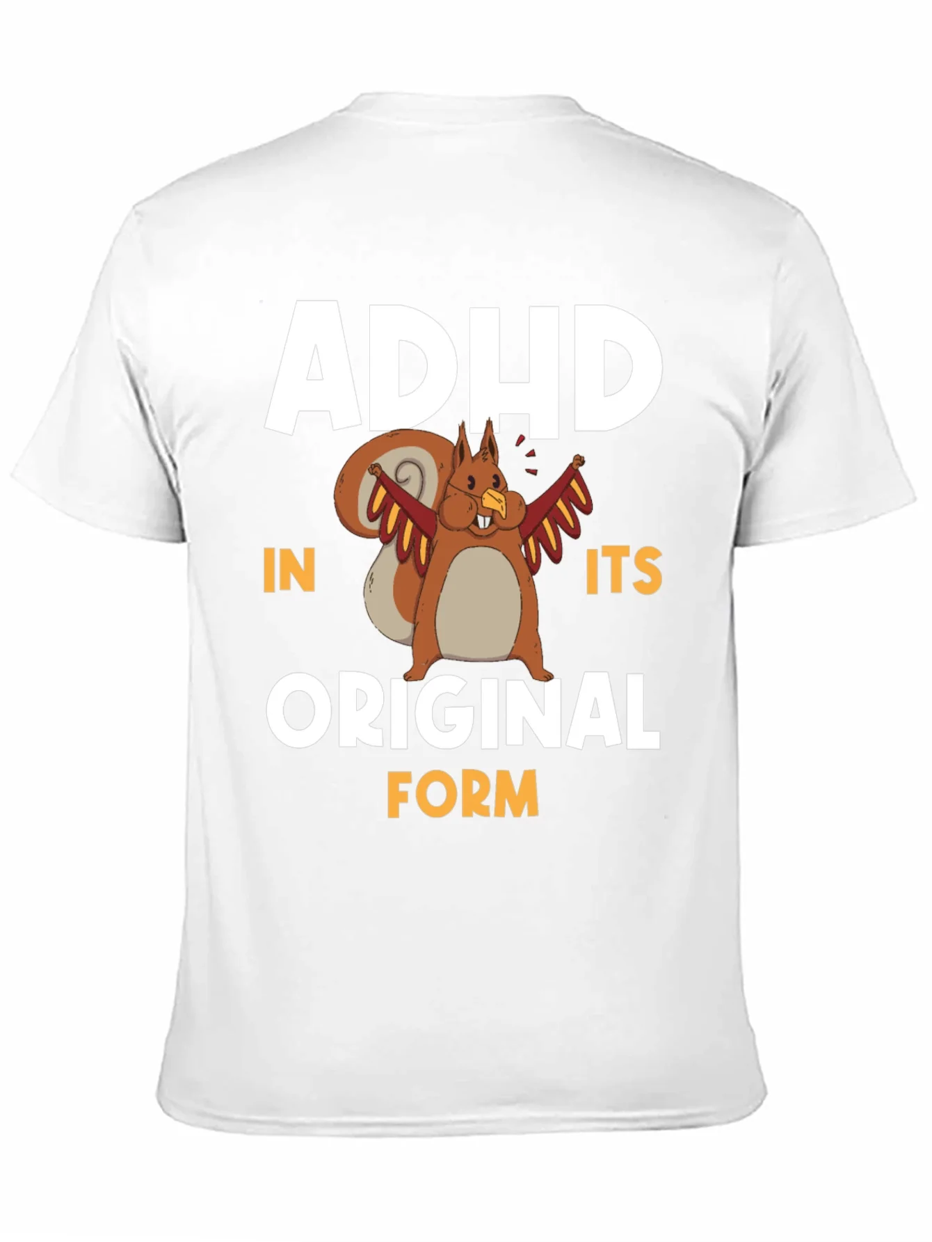 ADHD In Its Original Form Squirrel Graphic T-Shirt