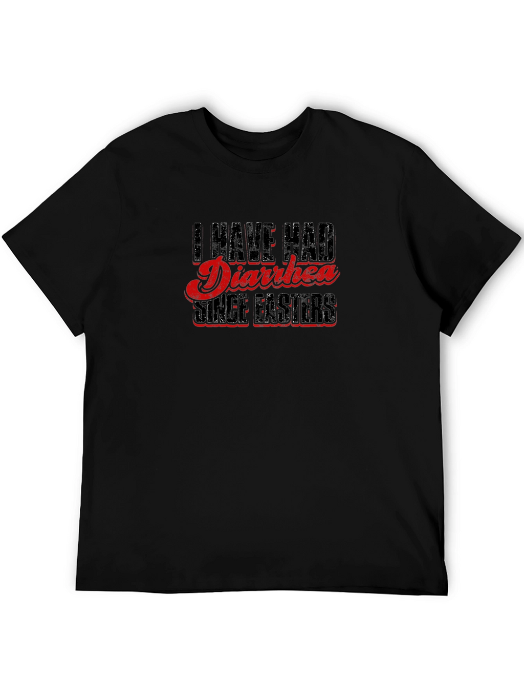 Humorous Diarrhea Since Easter Graphic Tee