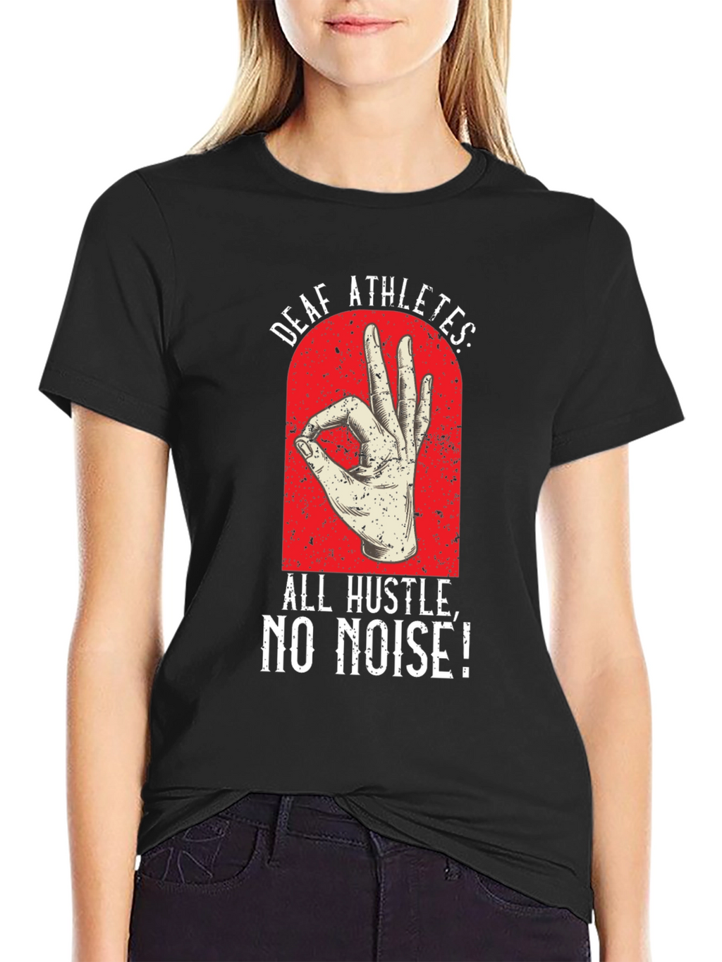 Deaf Athletes T-Shirt - All Hustle No Noise!