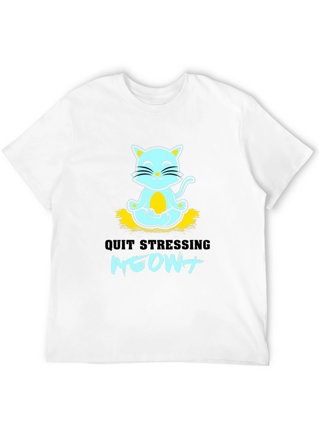 Meditating Cat Graphic Tee - Quit Stressing Meow!