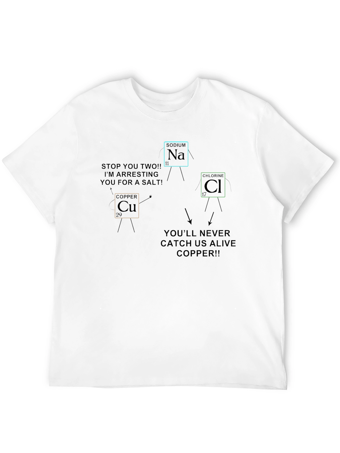 Funny Chemistry T-Shirt: Copper Arresting Sodium & Chlorine!