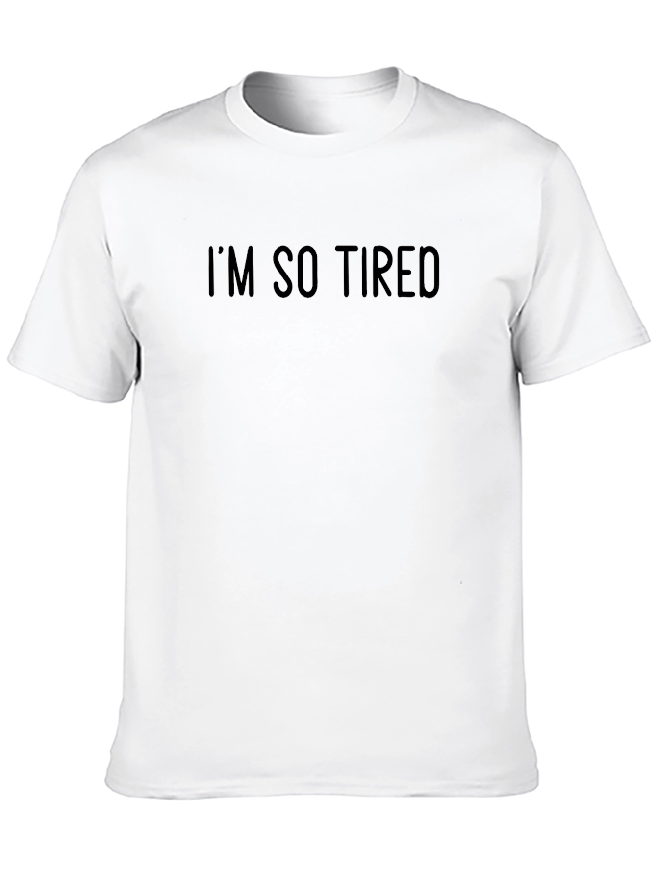 Im So Tired Mens Black Graphic T-Shirt