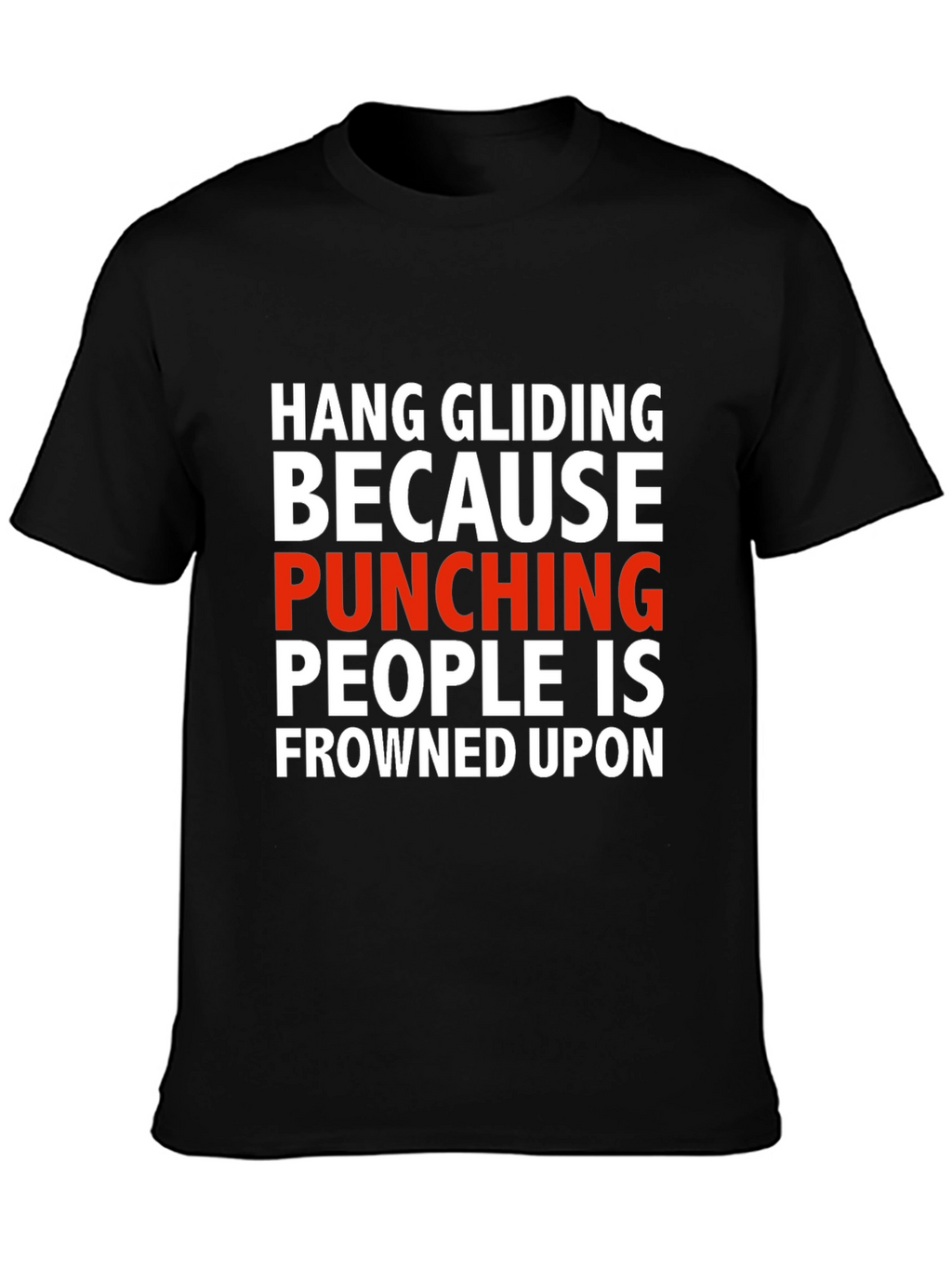 Hang Gliding Funny Graphic T-Shirt