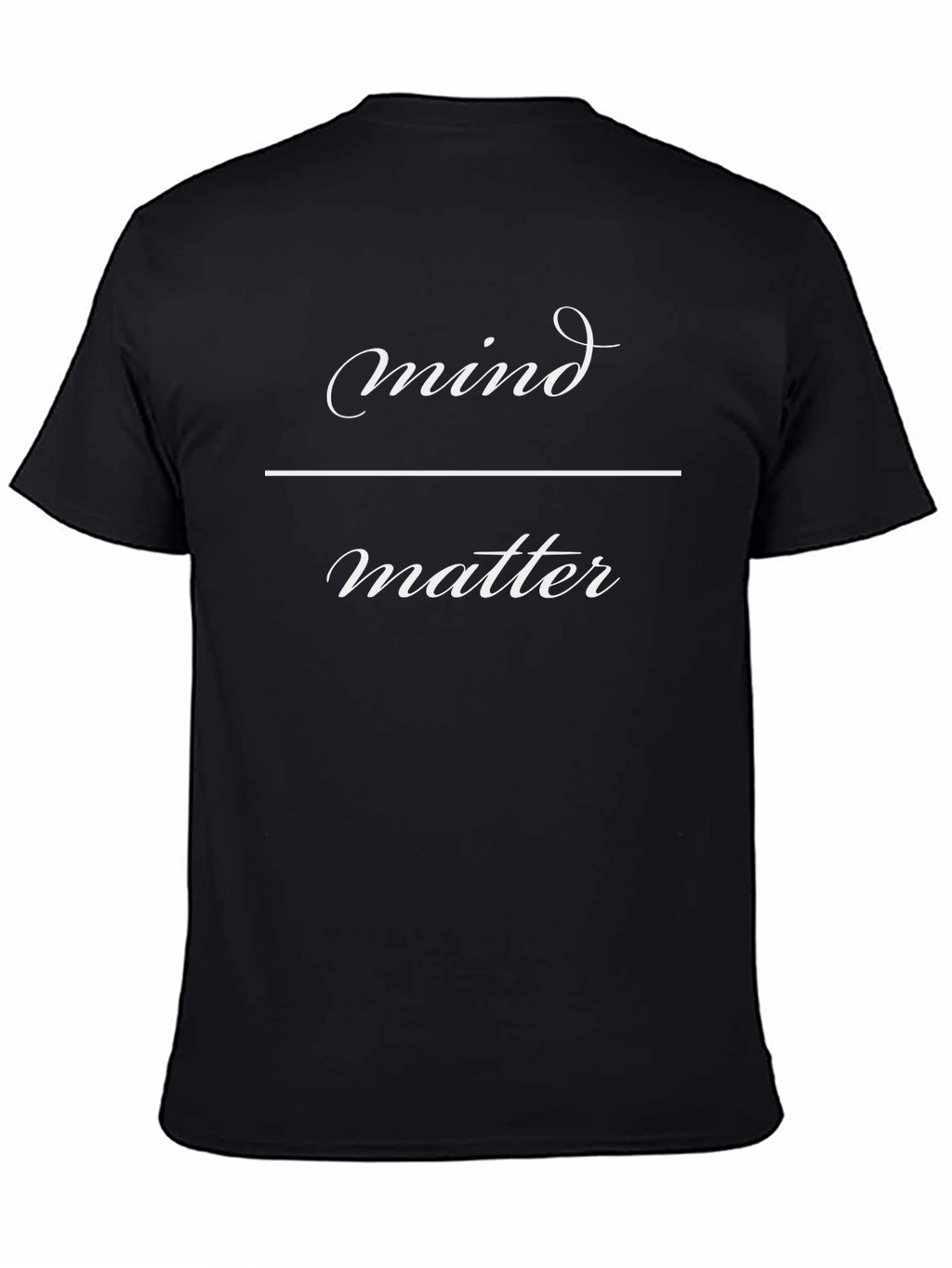 Mind Over Matter Graphic Tee - Premium Comfort