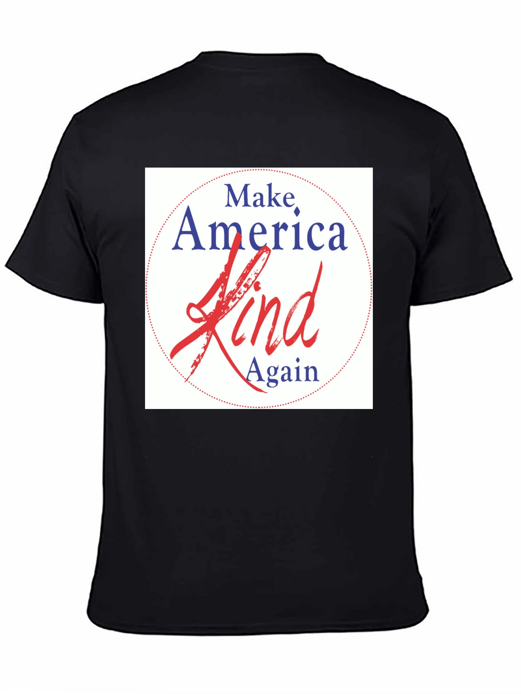 Make America Kind Again T-Shirt