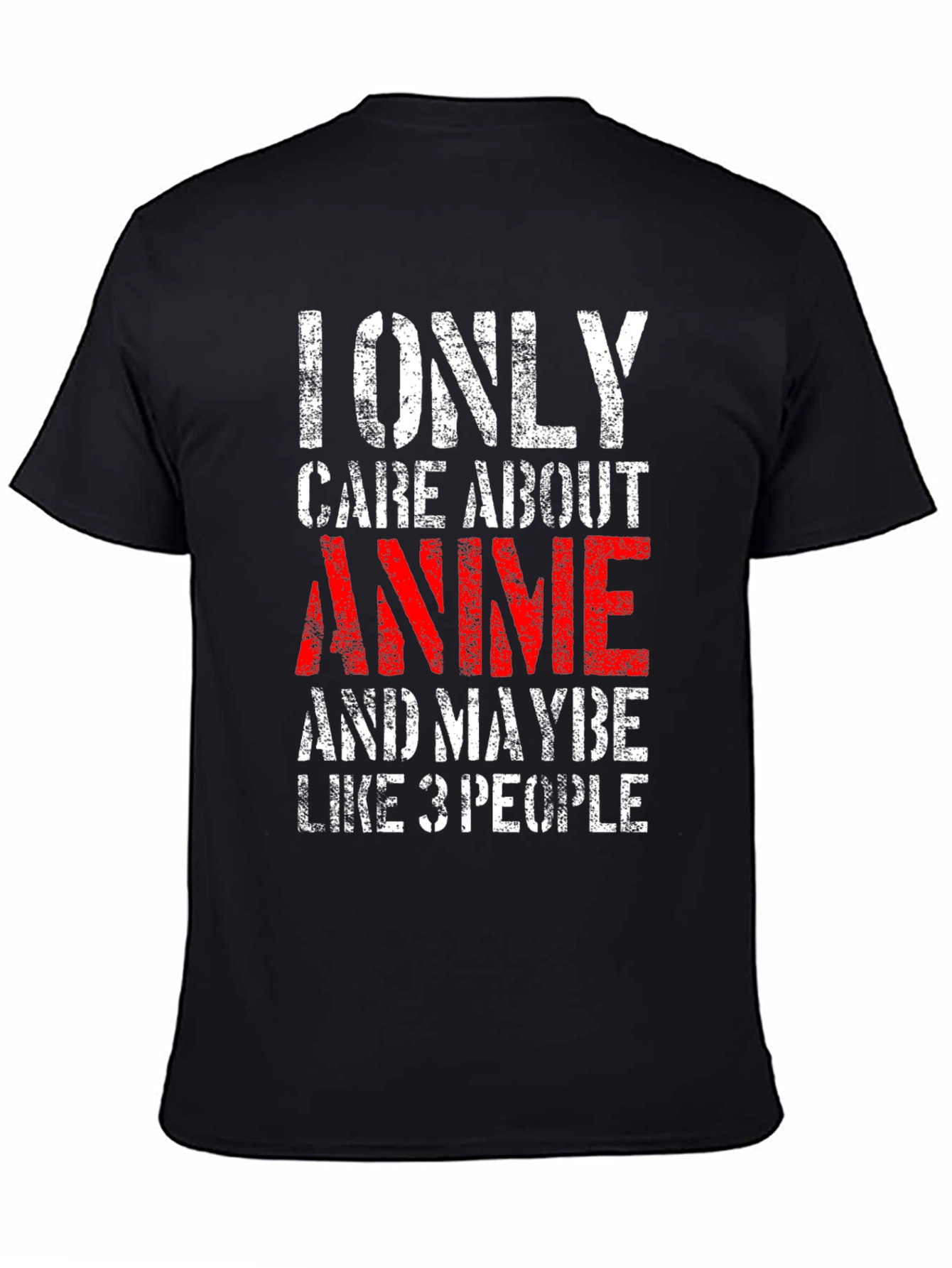 Anime Lover T-Shirt - I Only Care About Anime Tee