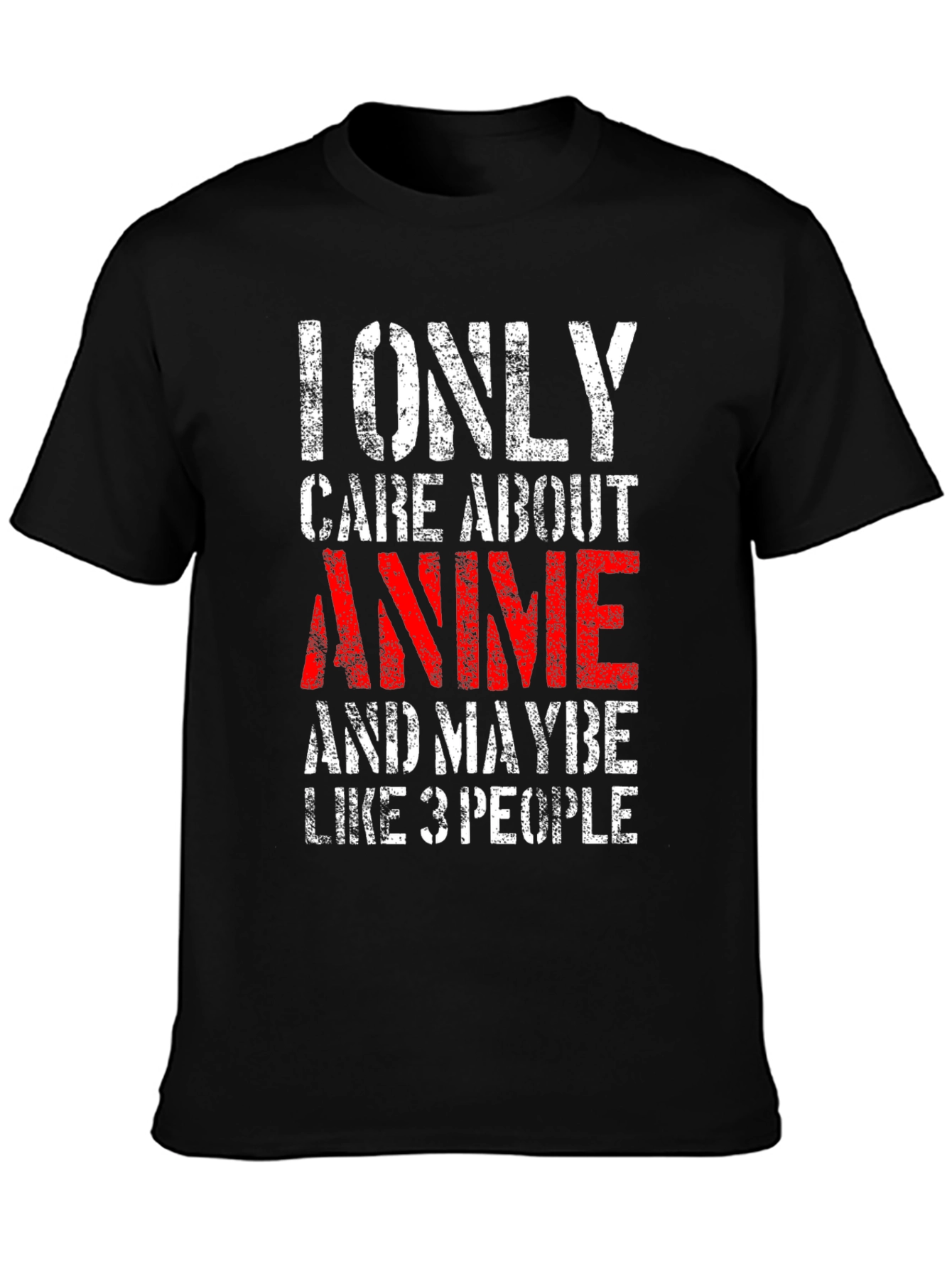 Anime Lover T-Shirt - I Only Care About Anime Tee