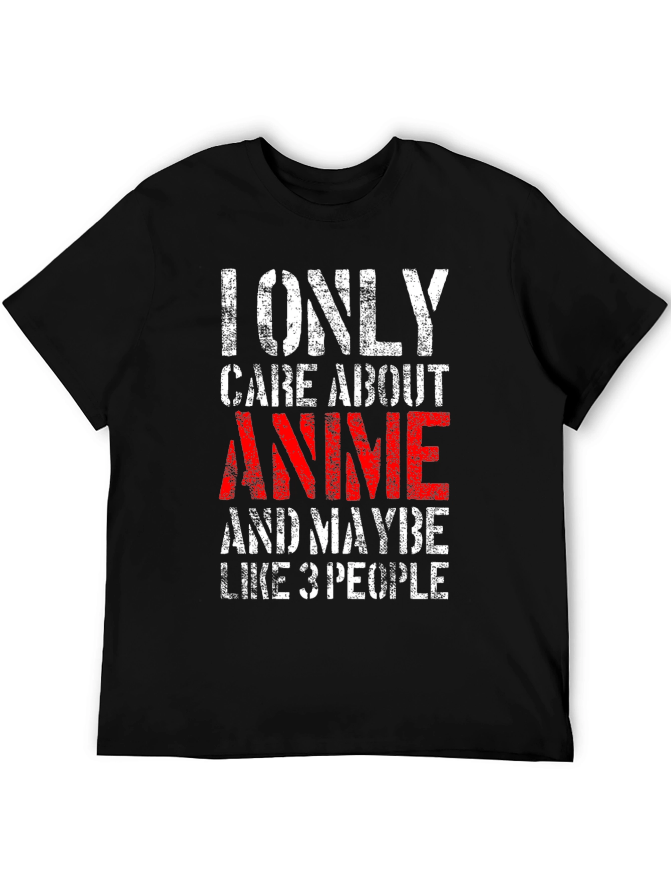 Anime Lover T-Shirt - I Only Care About Anime Tee
