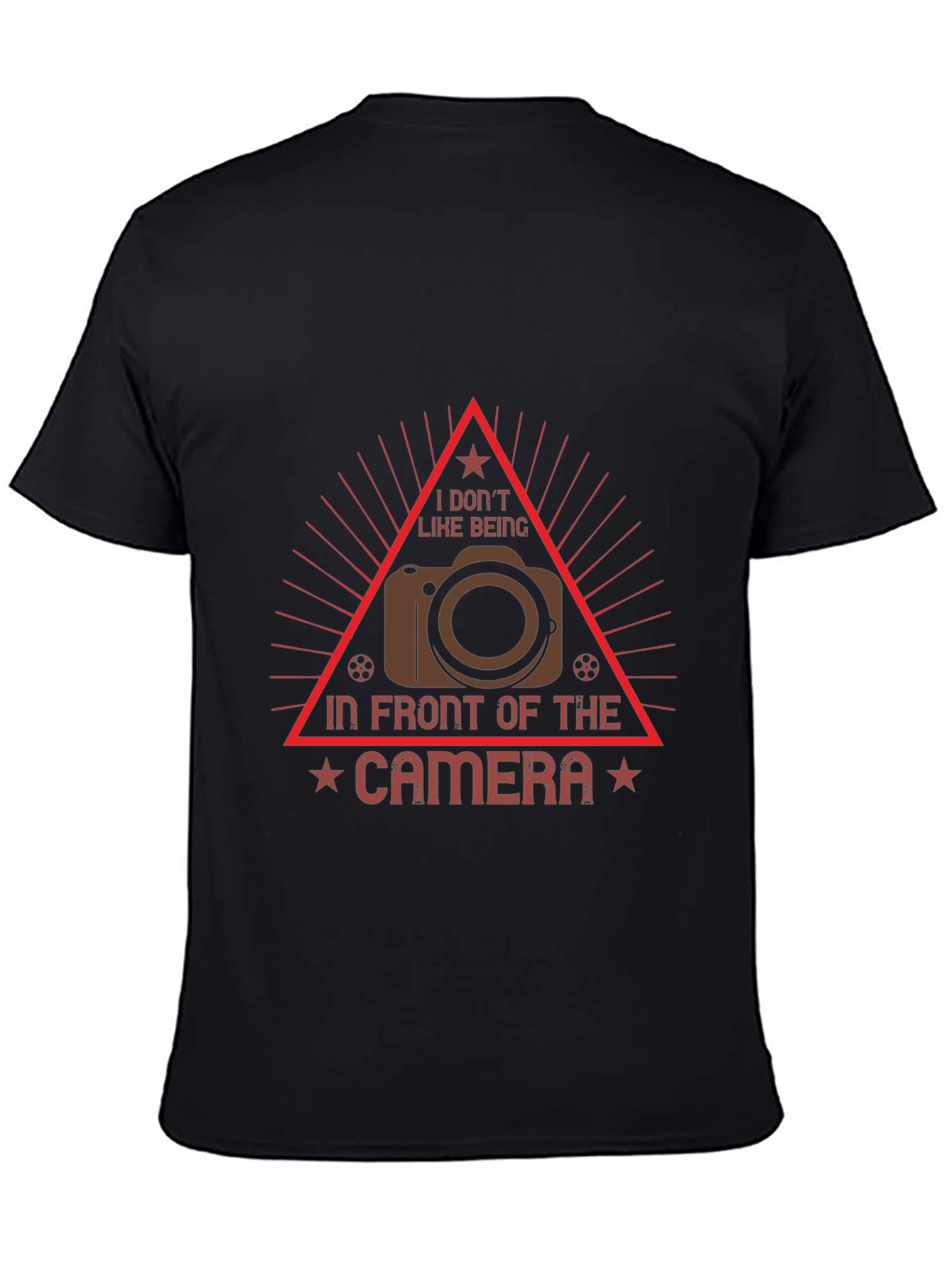 Funny Photographer T-Shirt: I Dont Like Being In Front of the Camera