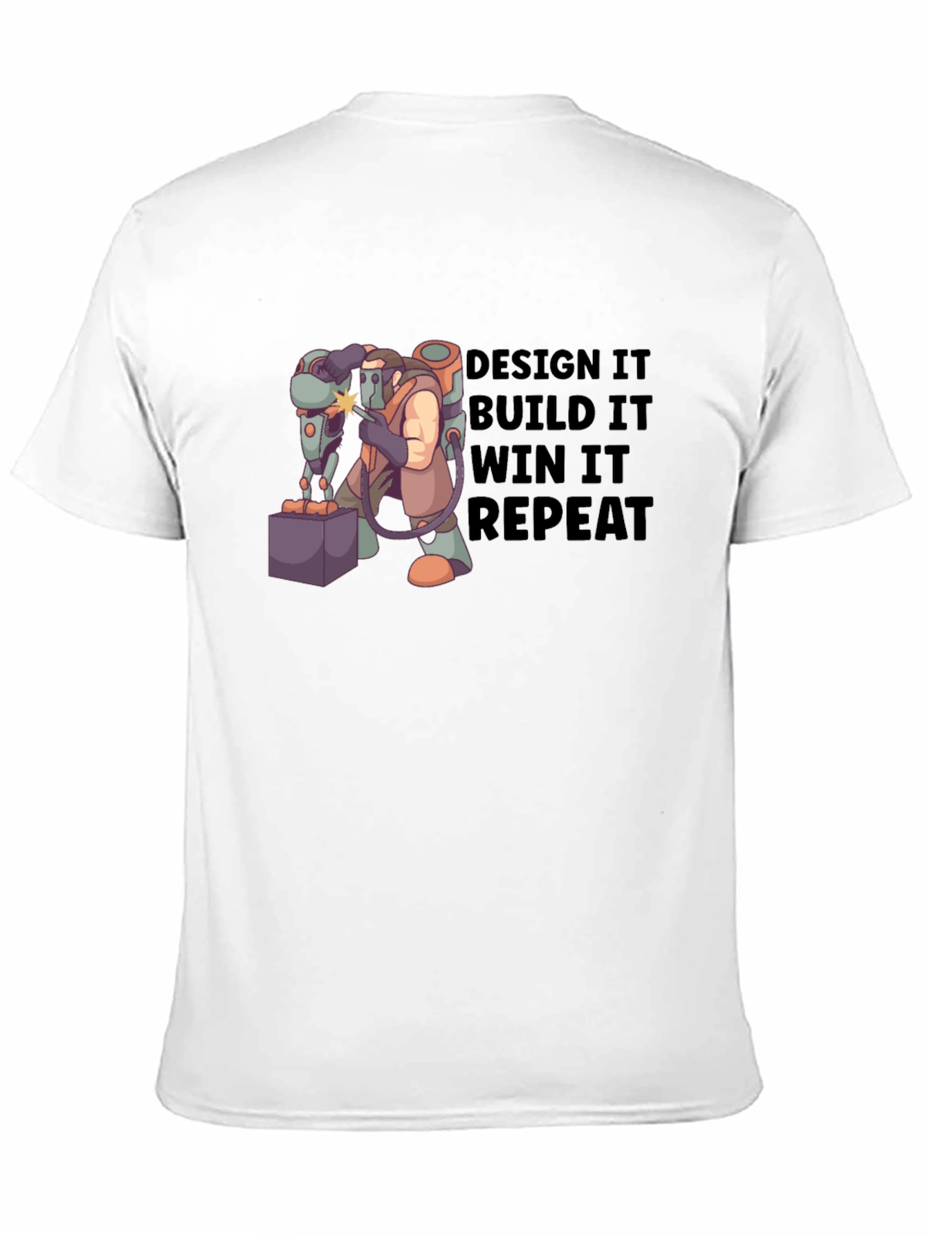 Design Build Win Repeat T-Shirt