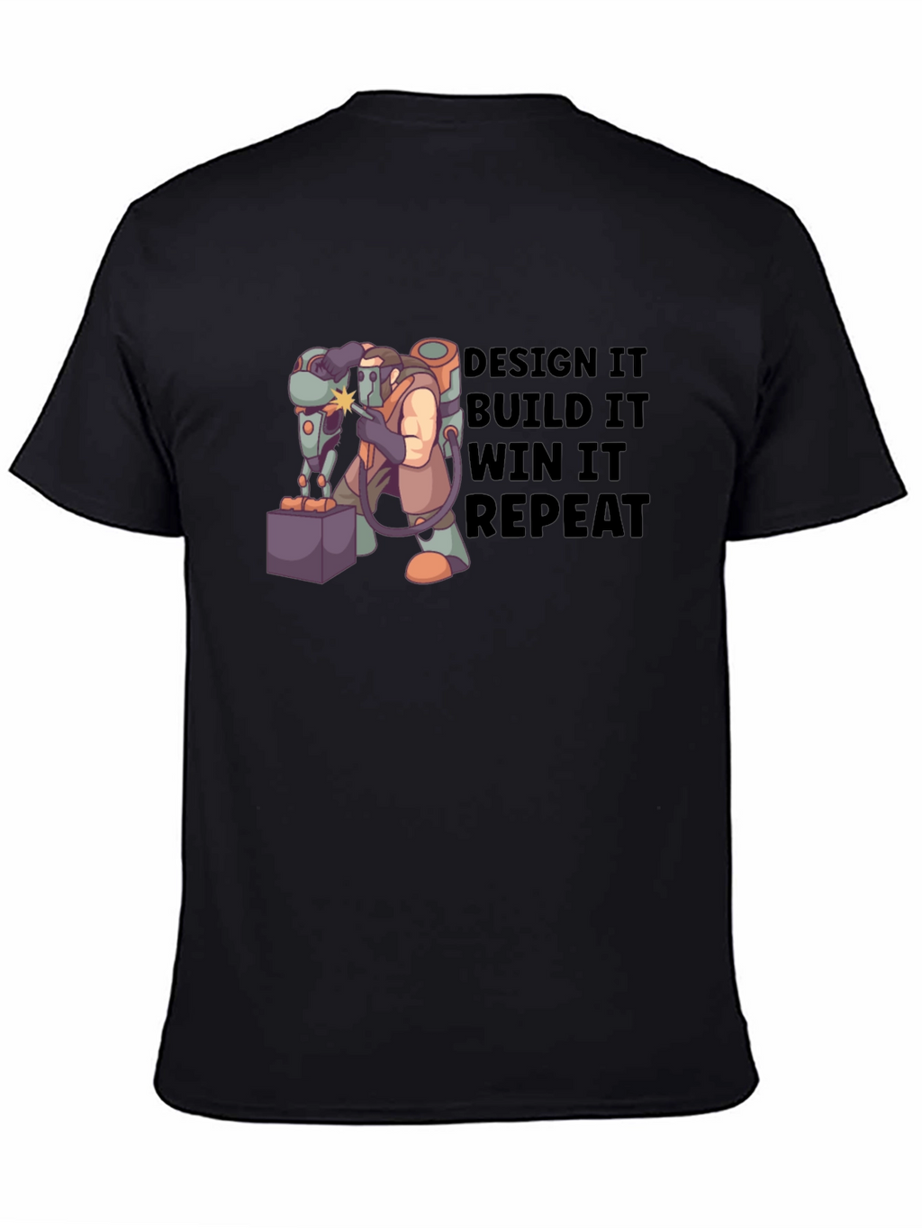 Design Build Win Repeat T-Shirt