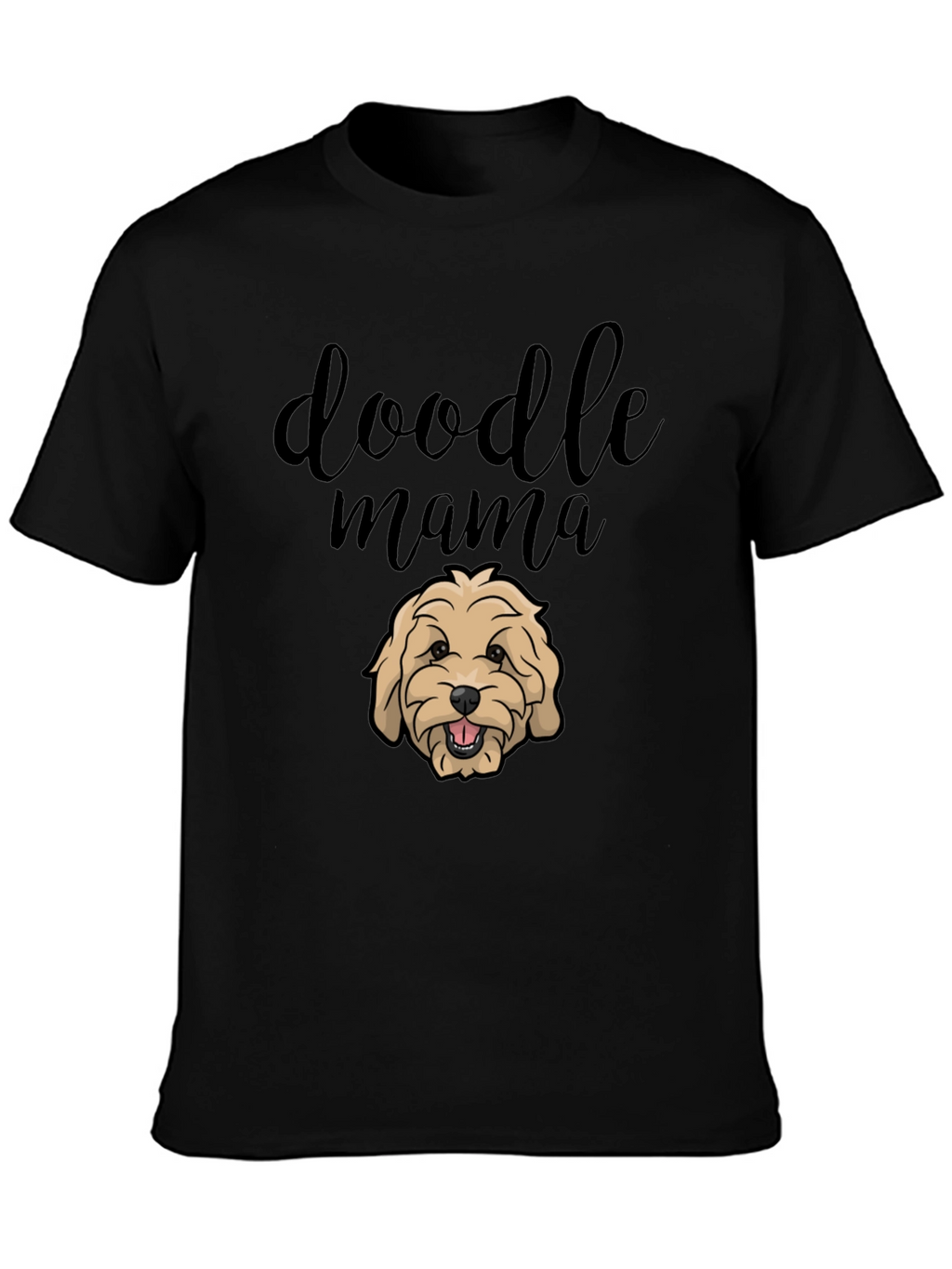 Doodle Mama Black T-Shirt - Dog Lover Apparel