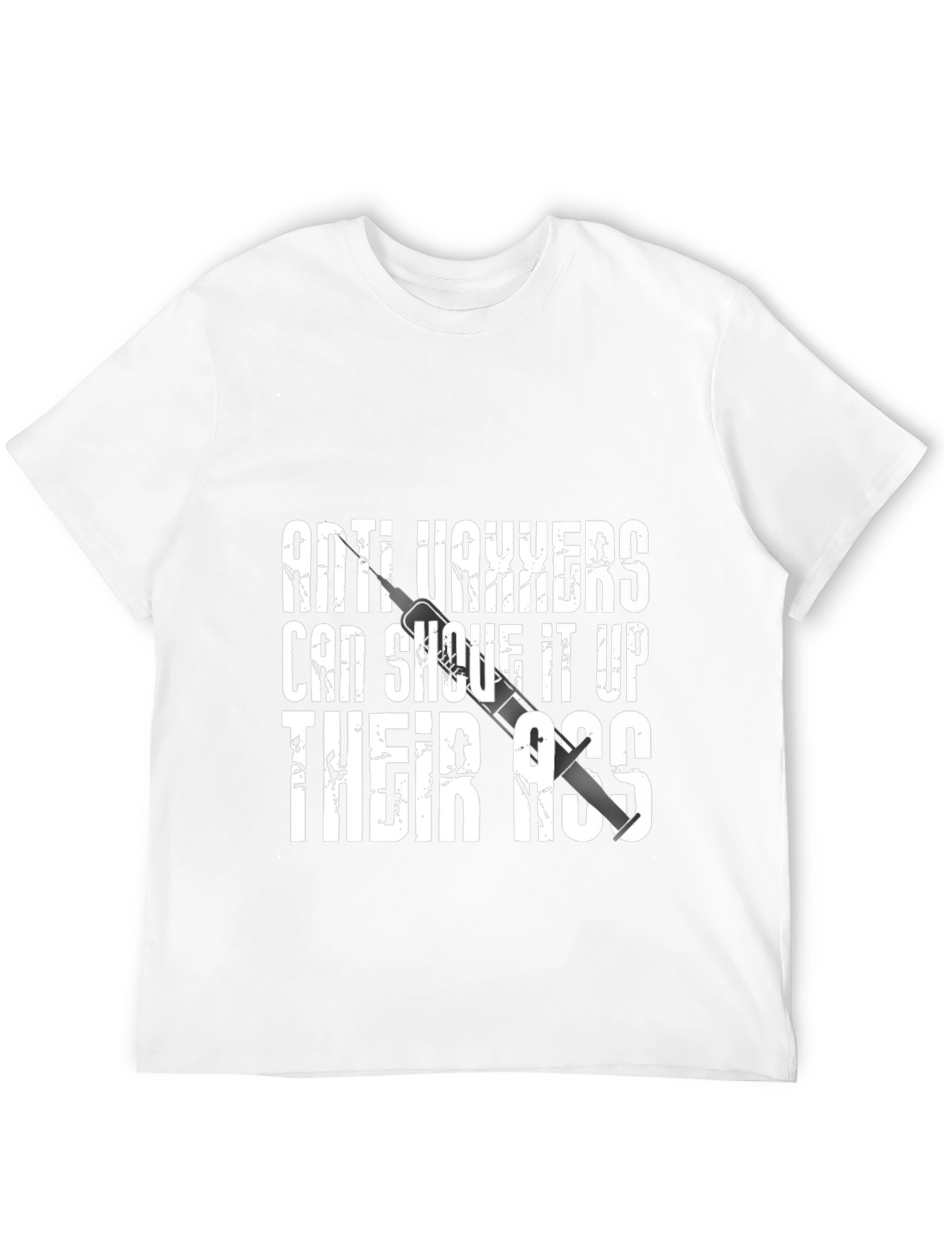 Anti-Vaxxers Graphic Tee - Provocative Statement Shirt