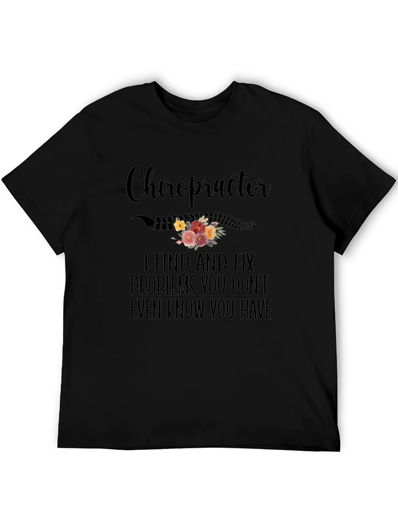 Chiropractor Floral Graphic T-Shirt