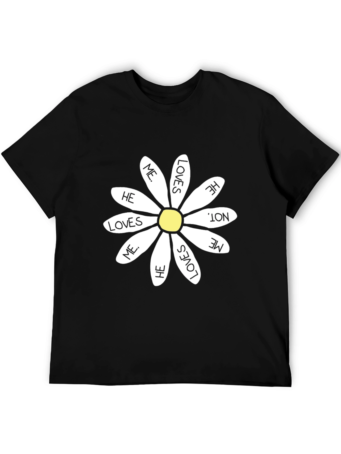 He Loves Me Daisy T-Shirt - Black Cotton Tee