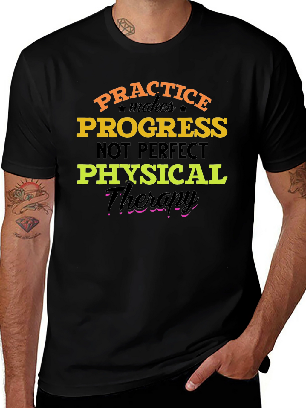 Practice Progress T-Shirt: Physical Therapy Motivation