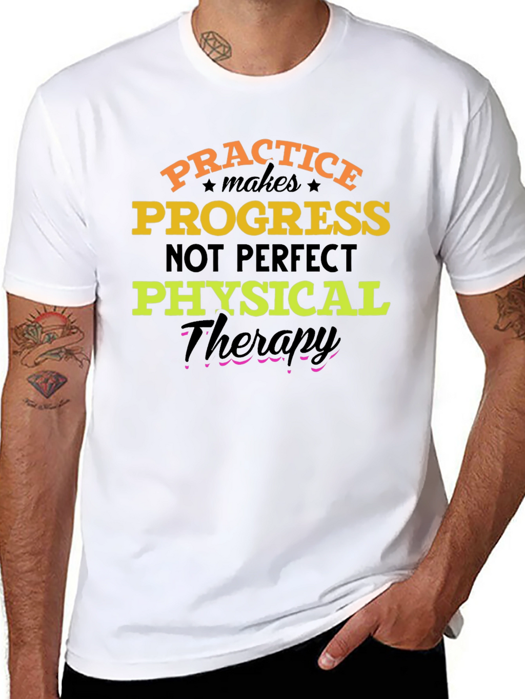 Practice Progress T-Shirt: Physical Therapy Motivation