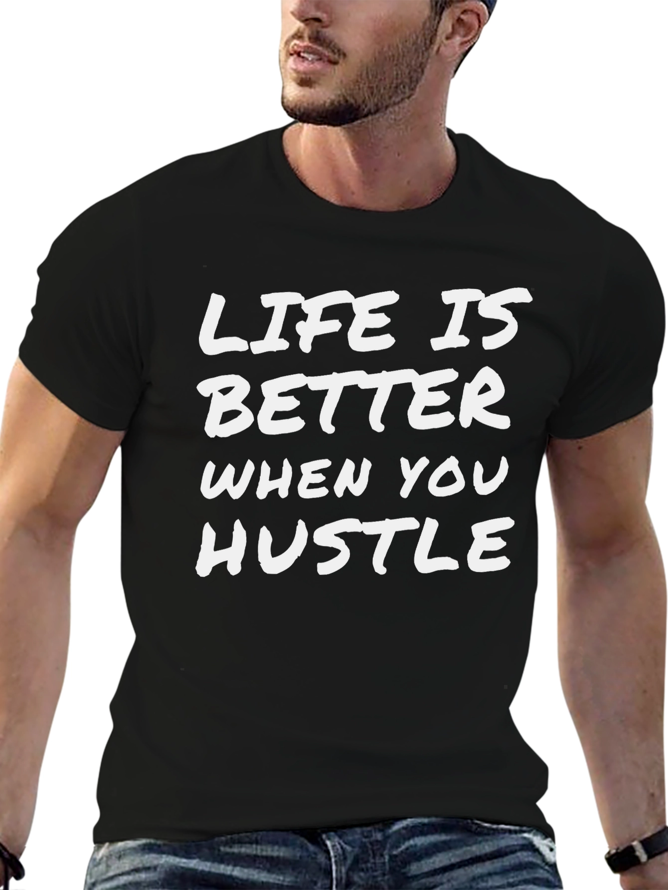 Life is Better When You Hustle Graphic Tee