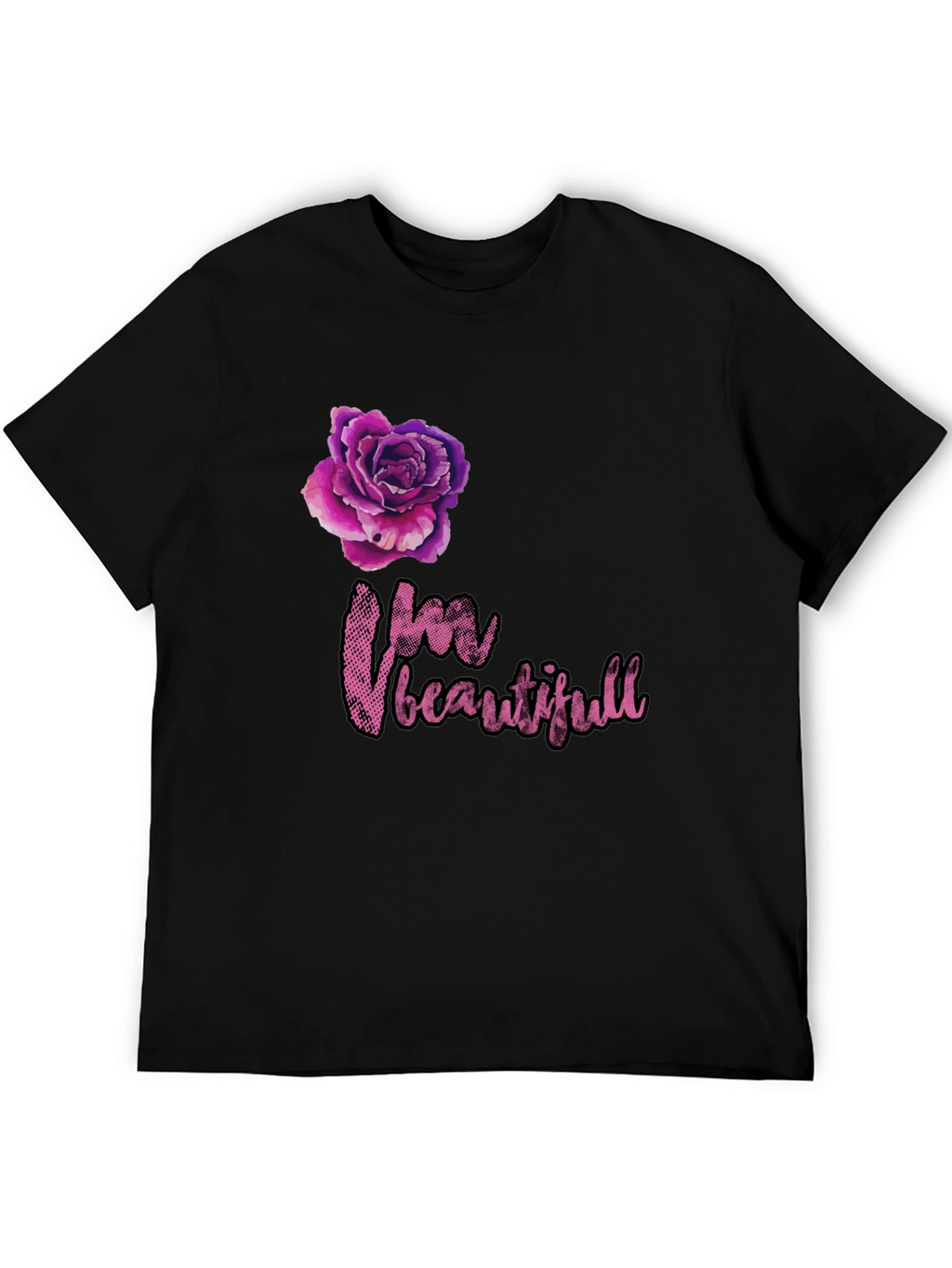 Im Beautiful Rose Graphic T-Shirt