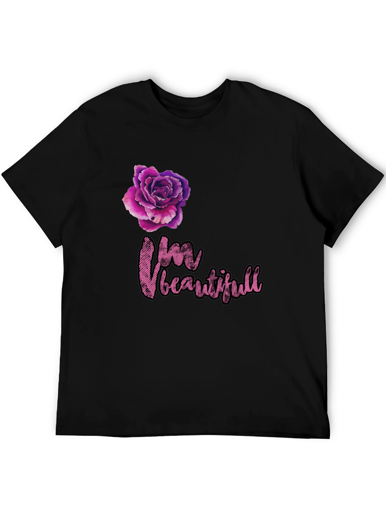 Im Beautiful Rose Graphic T-Shirt