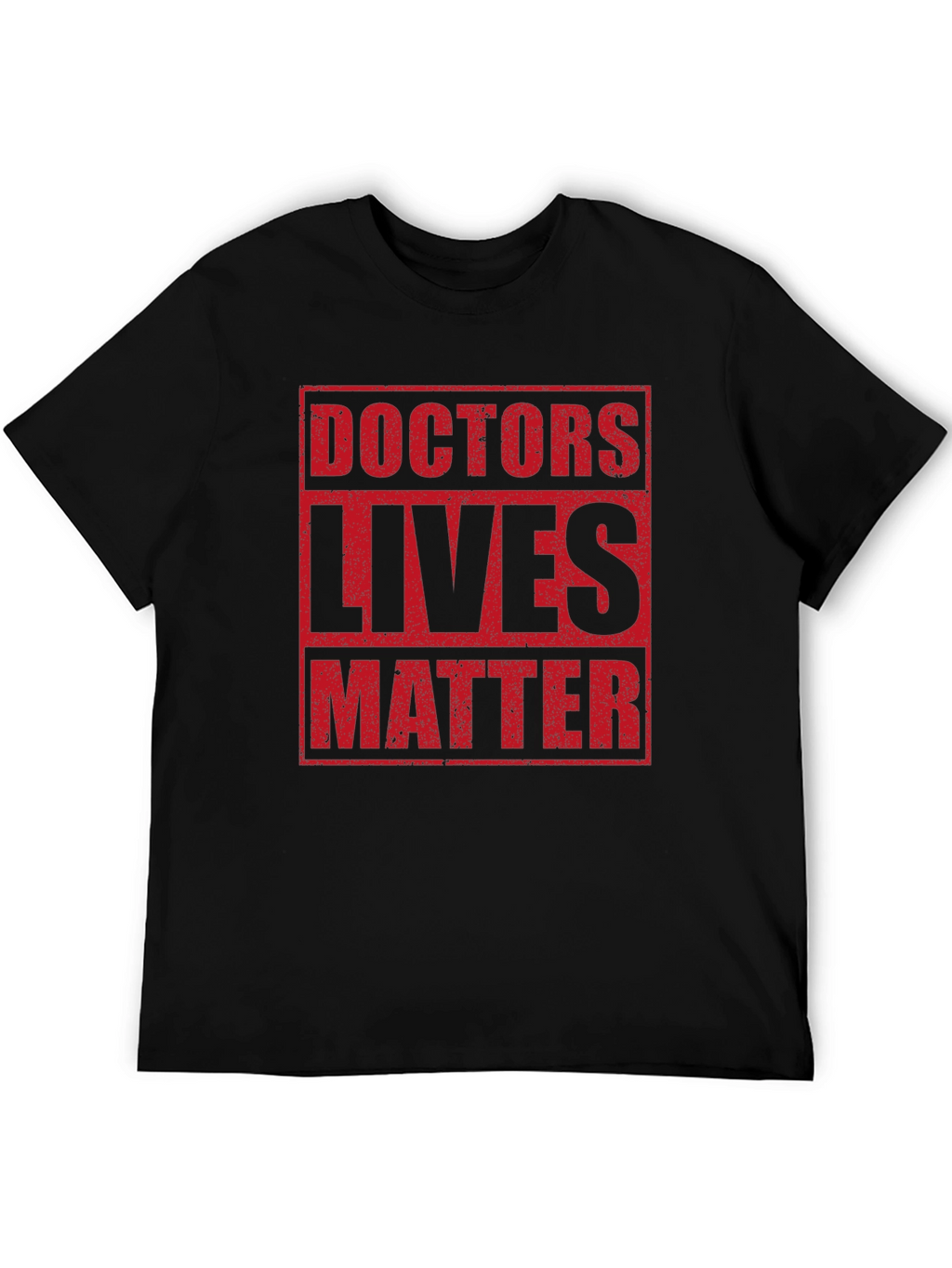 Doctors Lives Matter Graphic Tee - Black