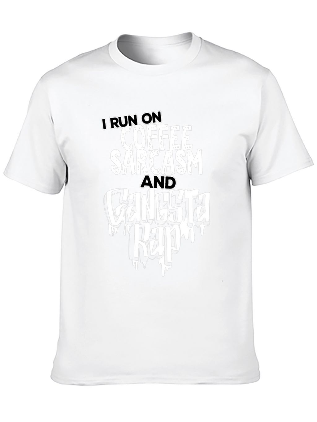 Coffee Sarcasm Gangsta Rap T-Shirt - Black