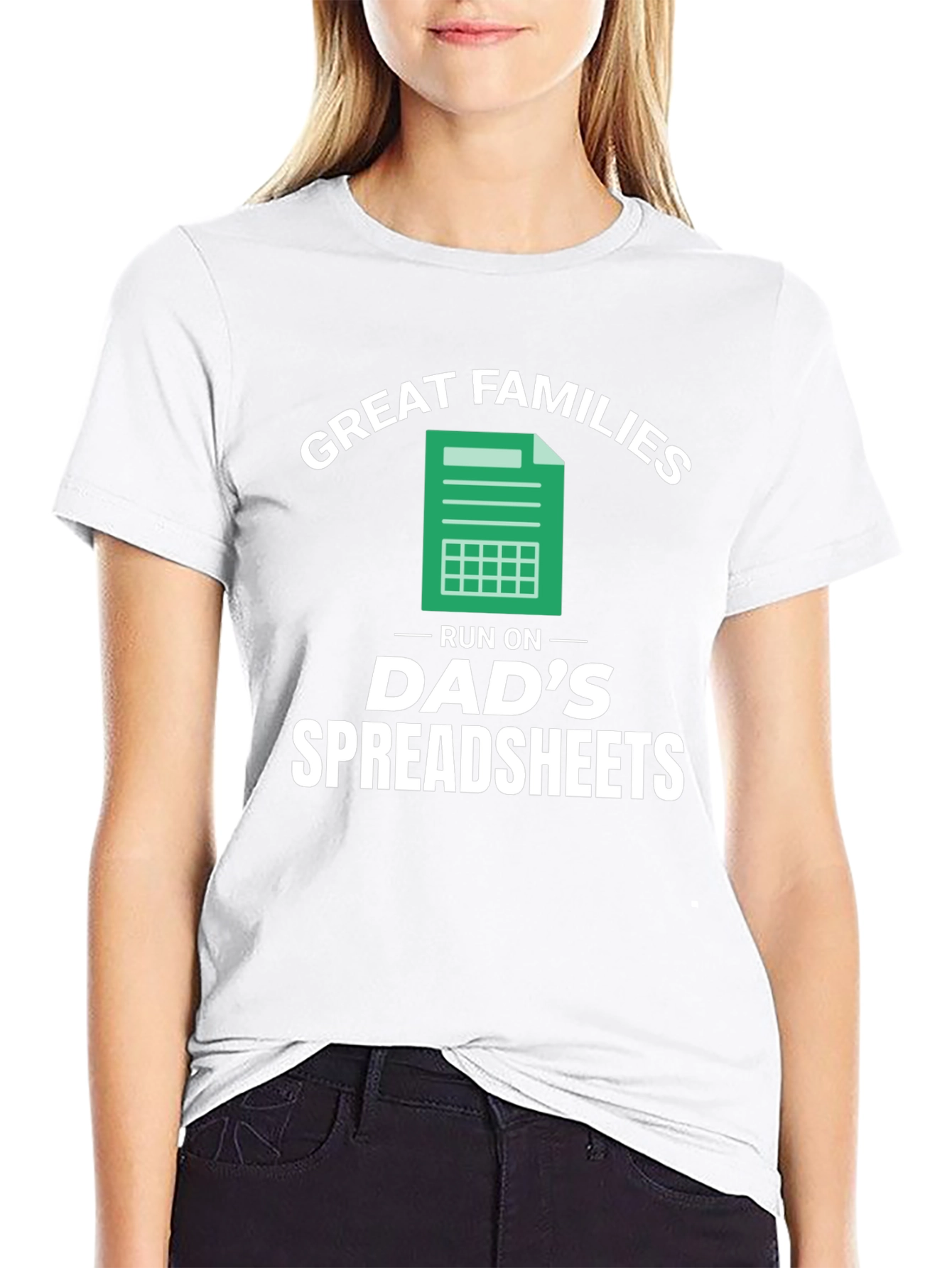 Great Families Dads Spreadsheets Graphic T-Shirt