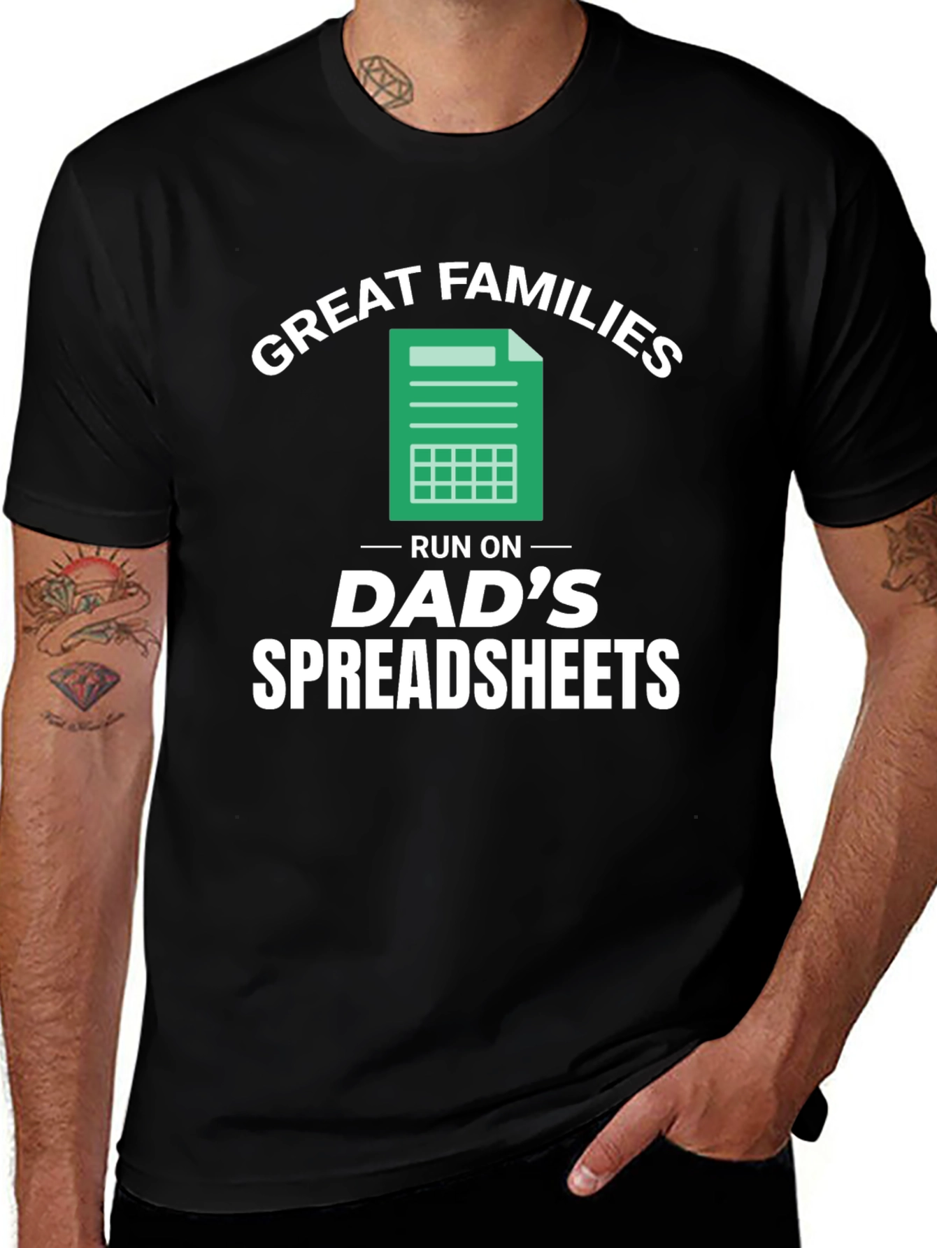 Great Families Dads Spreadsheets Graphic T-Shirt