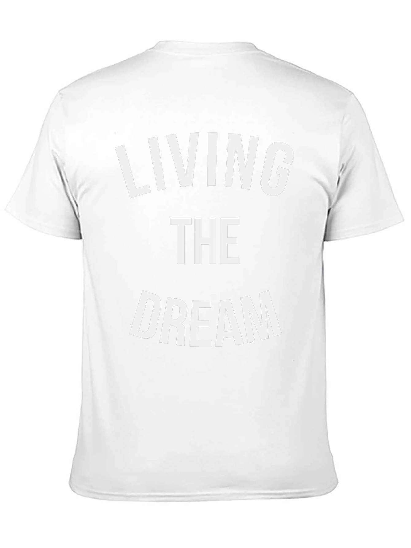 Living The Dream Graphic T-Shirt