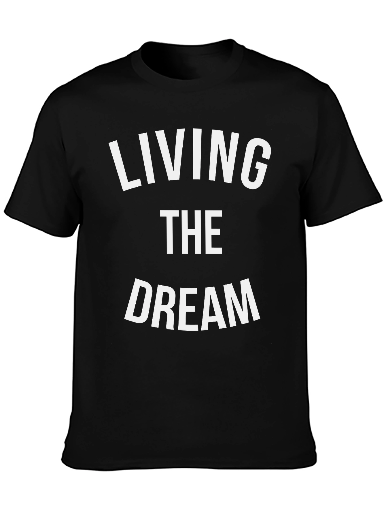 Living The Dream Graphic T-Shirt