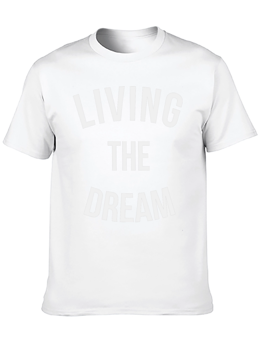 Living The Dream Graphic T-Shirt