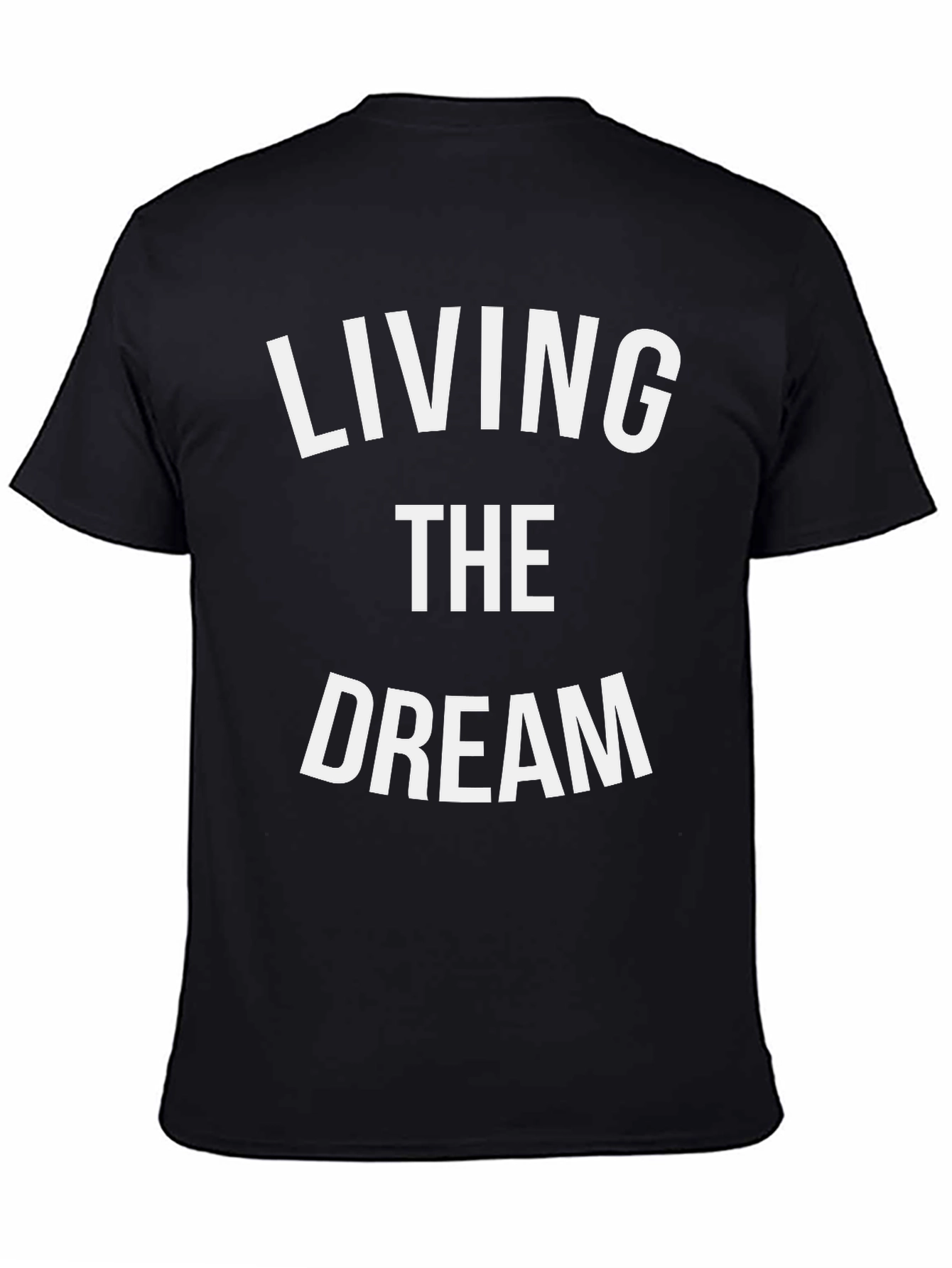 Living The Dream Graphic T-Shirt