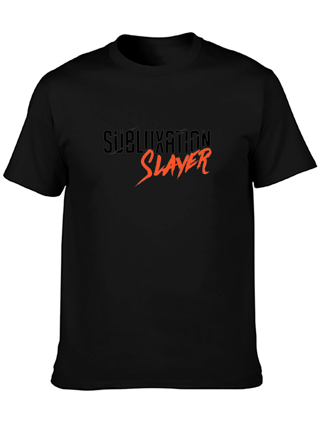 Subluxation Slayer Black T-Shirt