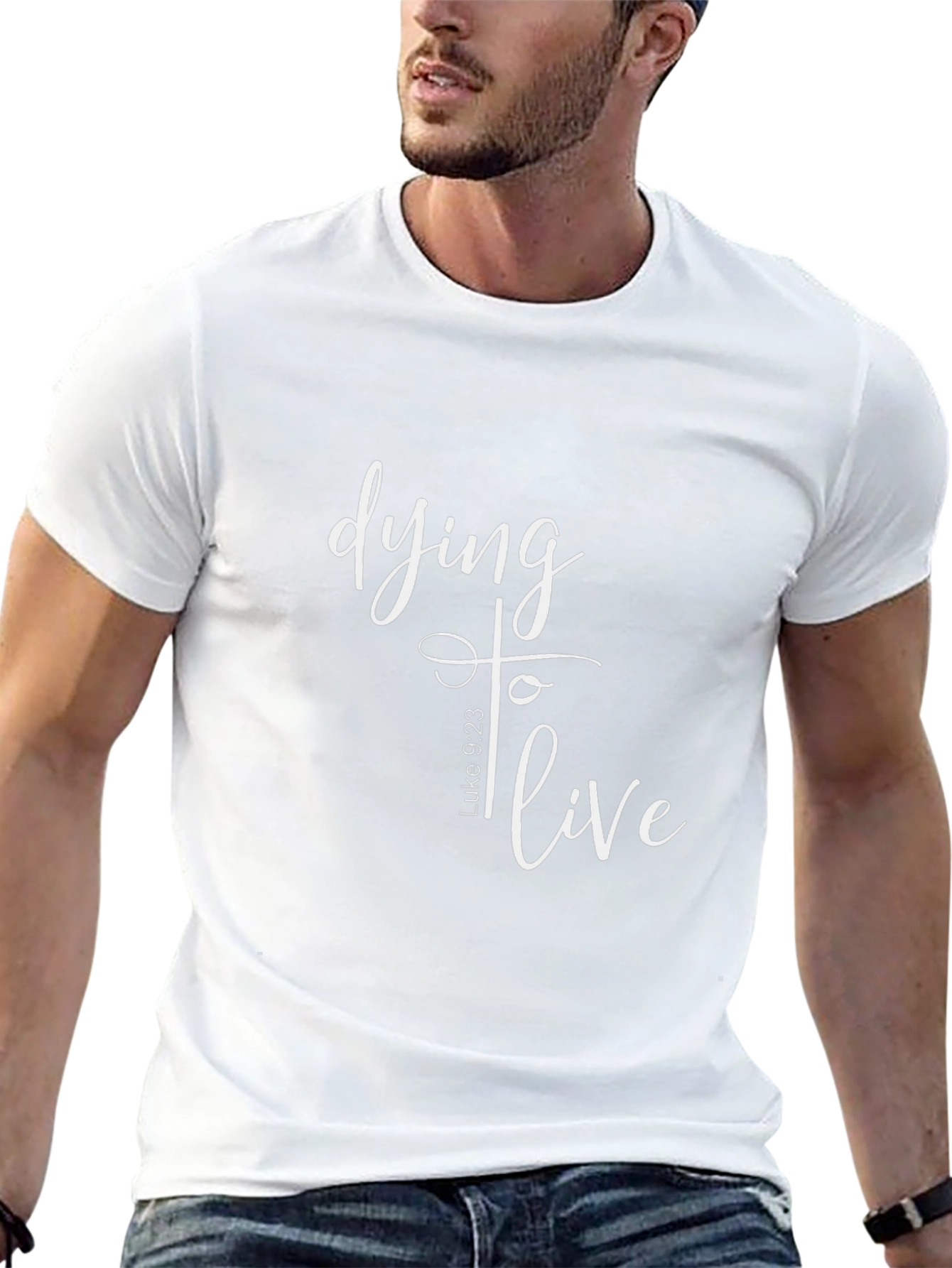 Dying to Live Luke 9:23 Christian T-Shirt